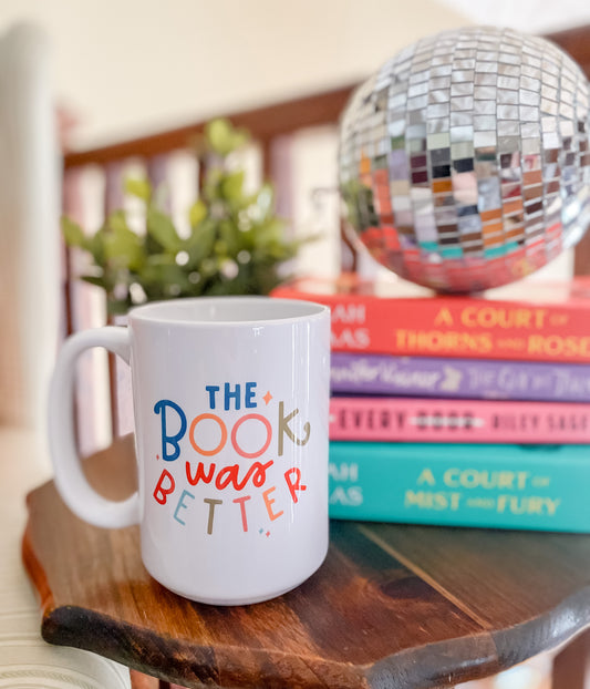 The Book Was Better - Mug